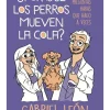 B de Blok Animales-¿Por qué los perros mueven la cola?