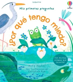 Usborne Cuerpo Y Mente-¿Por qué tengo miedo?
