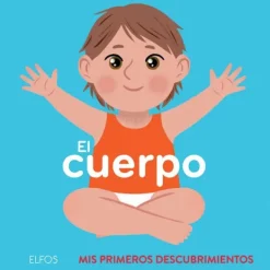 Blume Primeros Conceptos-Primeros Descubrimientos - El cuerpo