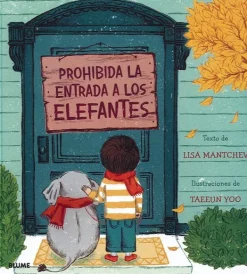 Blume Álbum Ilustrado-Prohibida la entrada a los elefantes
