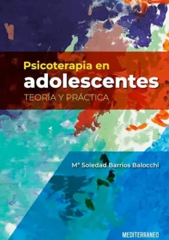 Mediterráneo Psicología-Psicoterapia en adolescentes. Teoría y practica