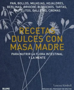 Blume Repostería Y Panadería-Recetas dulces con masa madre