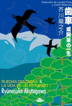 Abducción Literatura Contemporánea-Ruedas dentadas & La vida de un estúpido