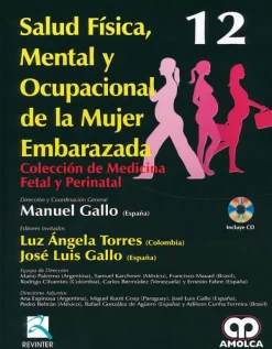Amolca Ciencias De La Salud-Salud física, mental y ocupacional de la mujer embarazada