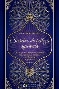 Ayurbeda Medicina Alternativa-Secretos de belleza ayurveda