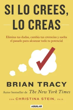 Aguilar Autoayuda-Si lo crees, lo creas
