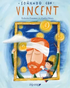 Zig Zag Álbum Ilustrado-Soñando con Vincent