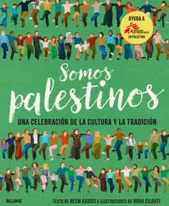 Blume Historia, Lugares Y Personas-Somos palestinos