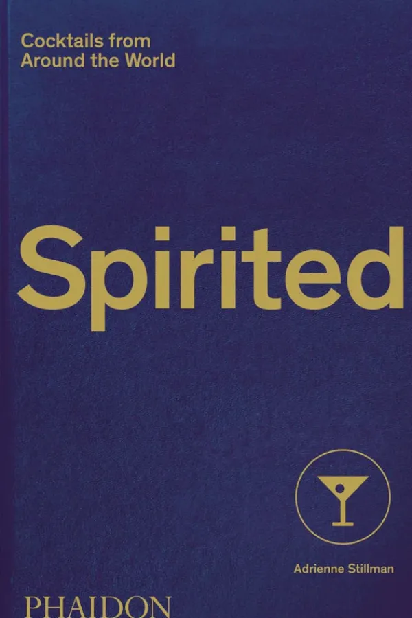 Phaidon Vinos, Bares Y Restaurantes-Spirited: Cocktails from Around the World