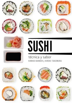 Blume Cocinas Del Mundo-Sushi. Técnica y sabor