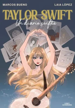 Alfaguara Infantil Juvenil Música-Taylor Swift. Un diario Swiftie