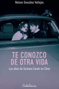 Catalonia Biografías-Te conozco de otra vida