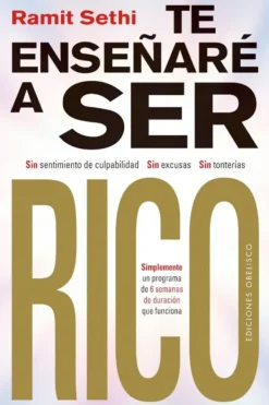 Obelisco Liderazgo Y Empresa-Te enseñaré a ser rico