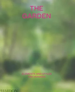 Phaidon Paisajismo-The Garden: Elements and styles