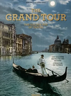 Taschen Viajes-The Grand Tour. The Golden Age of Travel