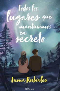 Planeta Novela Juvenil-Todos los lugares que mantuvimos en secreto