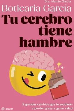 Planeta Liderazgo Y Empresa-Tu cerebro tiene hambre