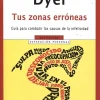 Debols!llo Autoayuda-Tus zonas erróneas
