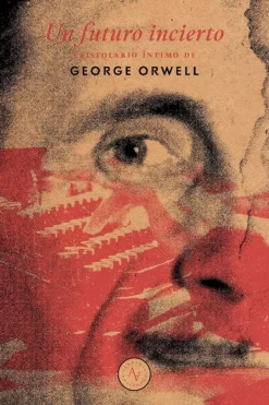 Alquimia Ediciones Biografías-Un futuro incierto