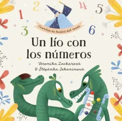 Albatros Literatura Infantil-Un lío con los números