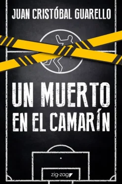 Zig Zag Literatura Chilena-Un muerto en el camarín