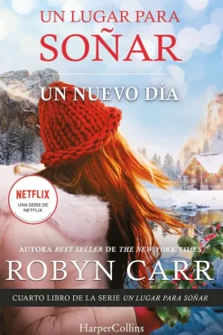 Harper Collins Novela Romántica-Un nuevo día. Un lugar para soñar 4