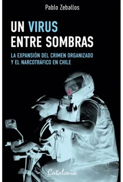Catalonia Actualidad Y Ensayo Filosófico-Un virus entre las sombras