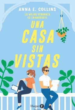 Harper Collins Novela Romántica-Una casa sin vistas
