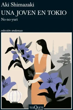 Tusquets Literatura Contemporánea-Una joven en Tokio