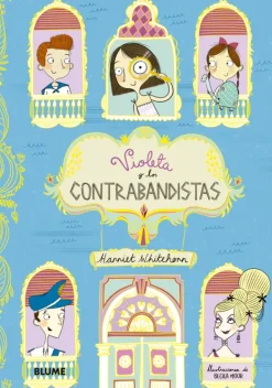 Blume Literatura Infantil-Violeta y los contrabandistas