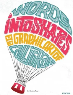 Monsa Diseño Gráfico-Words into shapes. The graphic art of calligram
